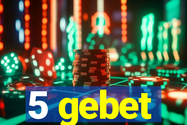 5 gebet